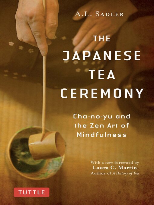 Title details for Japanese Tea Ceremony by A. L. Sadler - Available